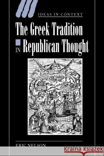 The Greek Tradition in Republican Thought