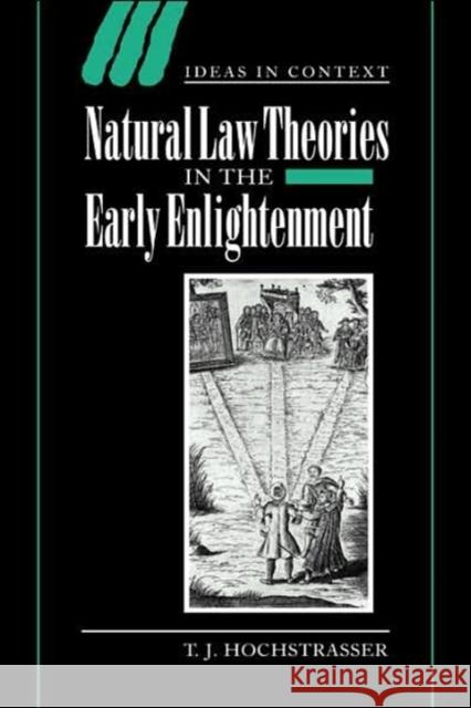 Natural Law Theories in the Early Enlightenment