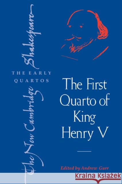 The First Quarto of King Henry V