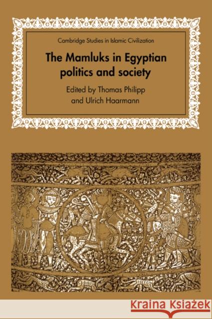 The Mamluks in Egyptian Politics and Society