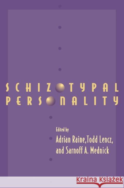 Schizotypal Personality