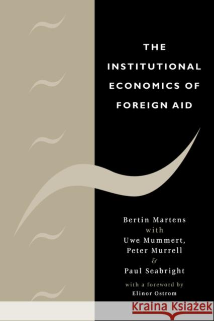 The Institutional Economics of Foreign Aid
