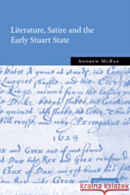 Literature, Satire and the Early Stuart State