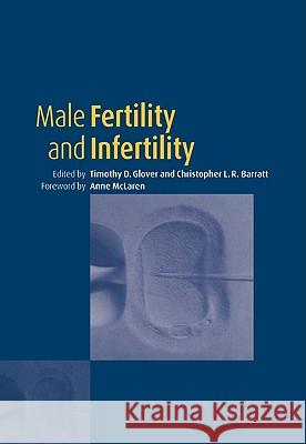 Male Fertility and Infertility