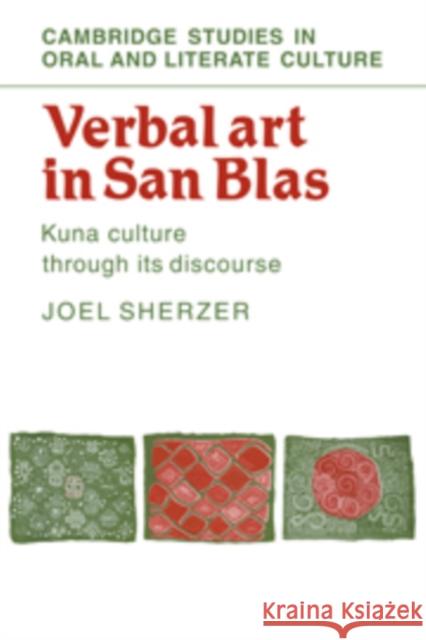 Verbal Art in San Blas: Kuna Culture Through Its Discourse