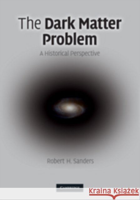 The Dark Matter Problem: A Historical Perspective