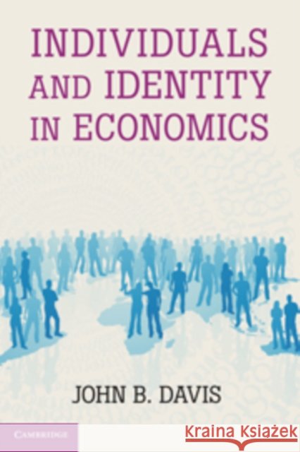 Individuals and Identity in Economics