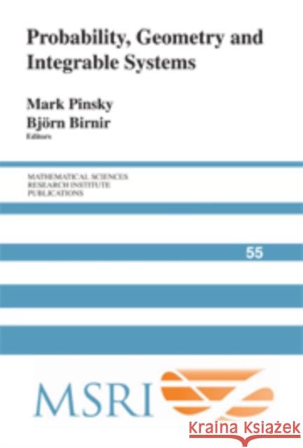 Probability, Geometry and Integrable Systems