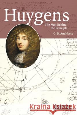 Huygens: The Man Behind the Principle