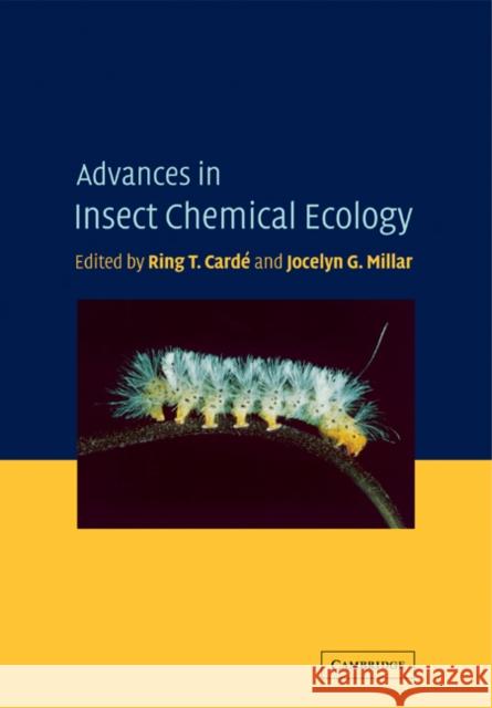 Advances in Insect Chemical Ecology