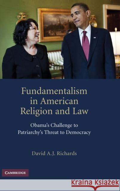 Fundamentalism in American Religion and Law