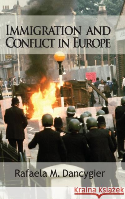 Immigration and Conflict in Europe