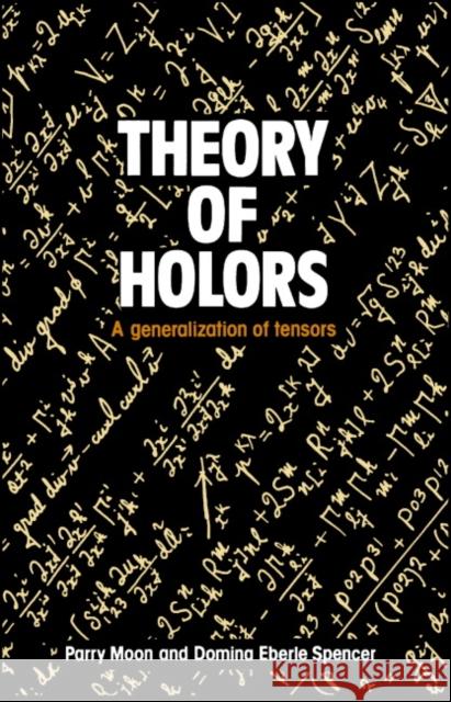 Theory of Holors