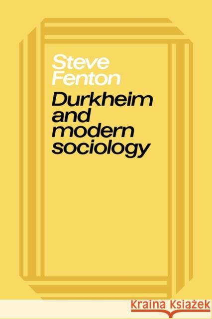 Durkheim & Modern Sociology