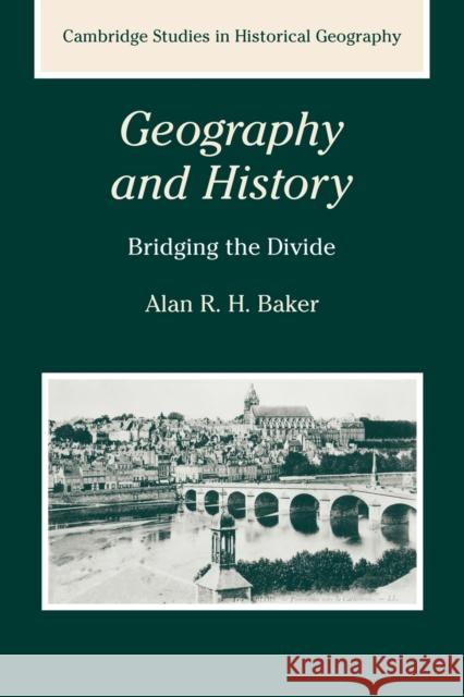 Geography and History: Bridging the Divide