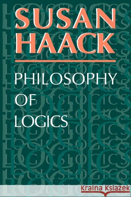 Philosophy of Logics