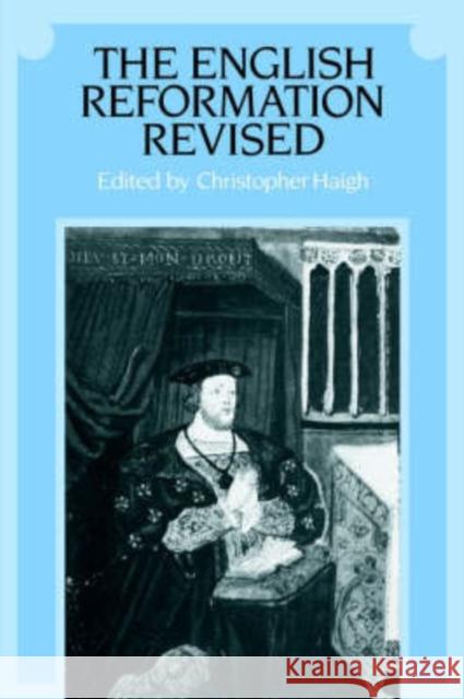 The English Reformation Revised