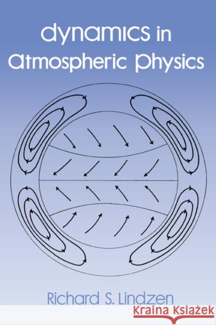 Dynamics in Atmospheric Physics