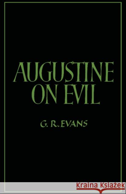 Augustine on Evil