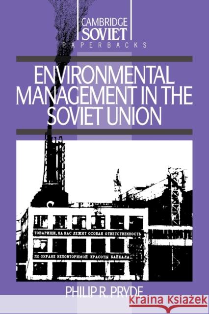 Environmental Management in the Soviet Union