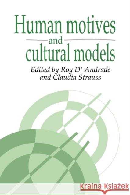 Human Motives and Cultural Models