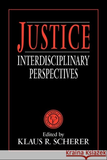 Justice: Interdisciplinary Perspectives