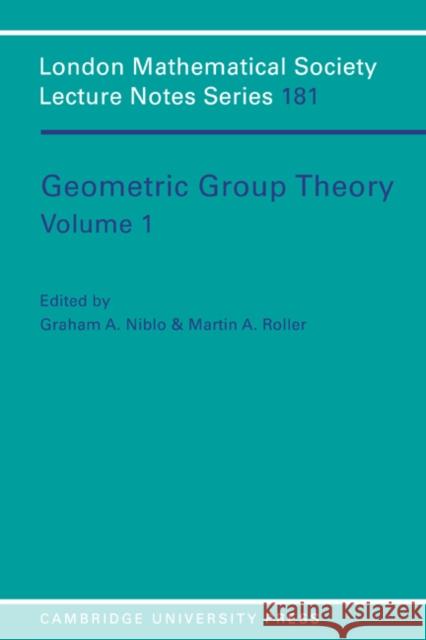 Geometric Group Theory: Volume 1