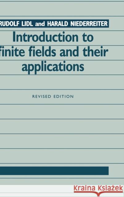 Introduction to Finite Fields and Their Applications