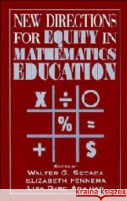 New Directions for Equity in Mathematics Education