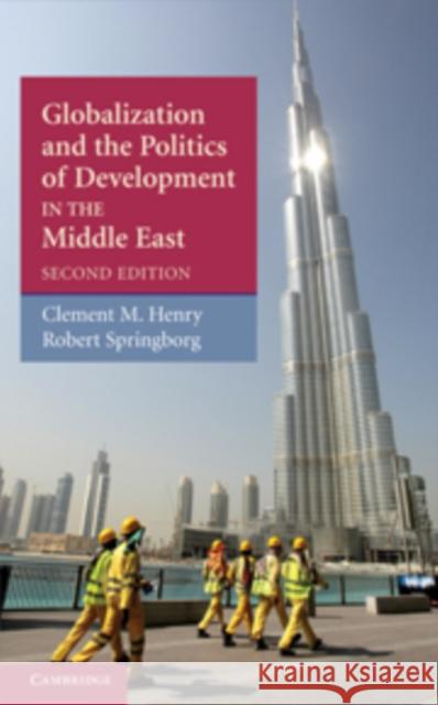 Globalization and the Politics of Development in the Middle East