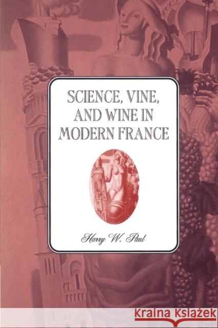 Science, Vine and Wine in Modern France