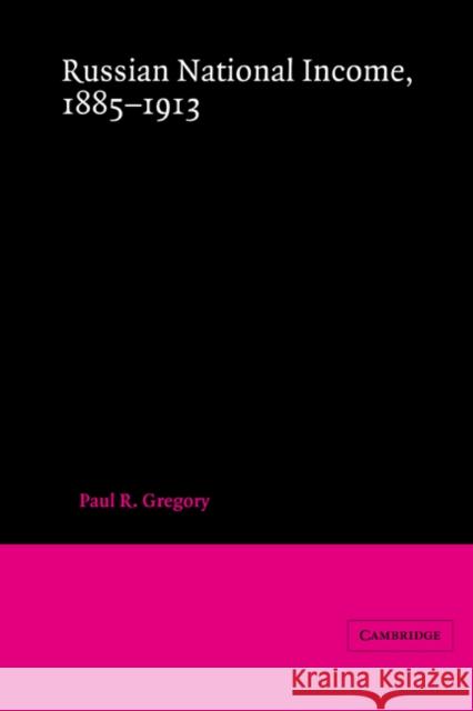 Russian National Income, 1885-1913