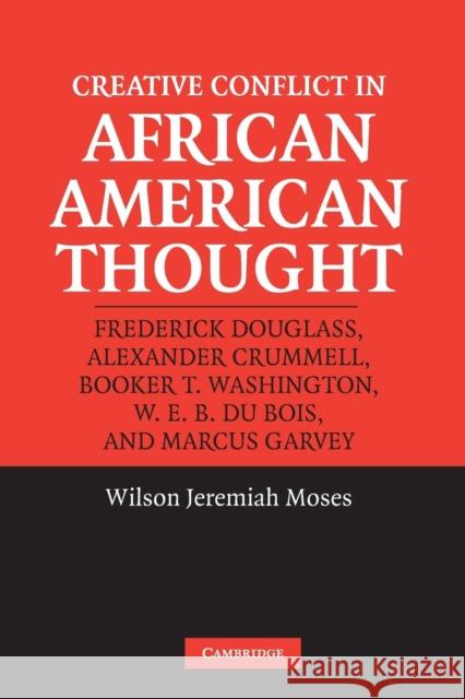 Creative Conflict in African American Thought