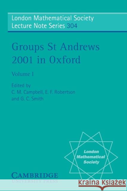 Groups St Andrews 2001 in Oxford: Volume 1