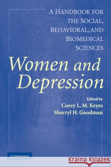 Women and Depression: A Handbook for the Social, Behavioral, and Biomedical Sciences