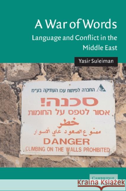 A War of Words: Language and Conflict in the Middle East