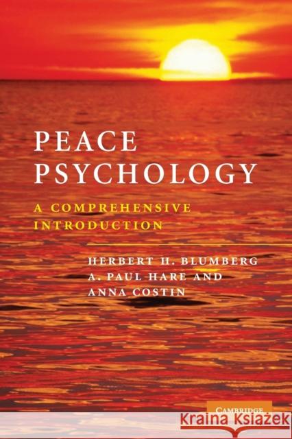 Peace Psychology: A Comprehensive Introduction