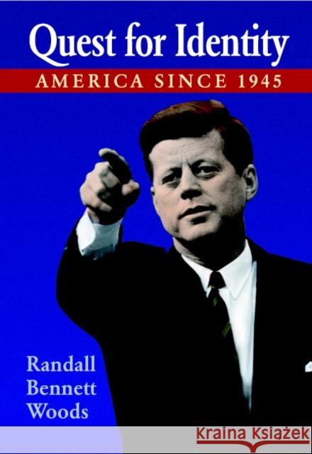 Quest for Identity: America Since 1945