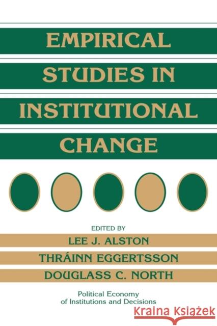 Empirical Studies in Institutional Change