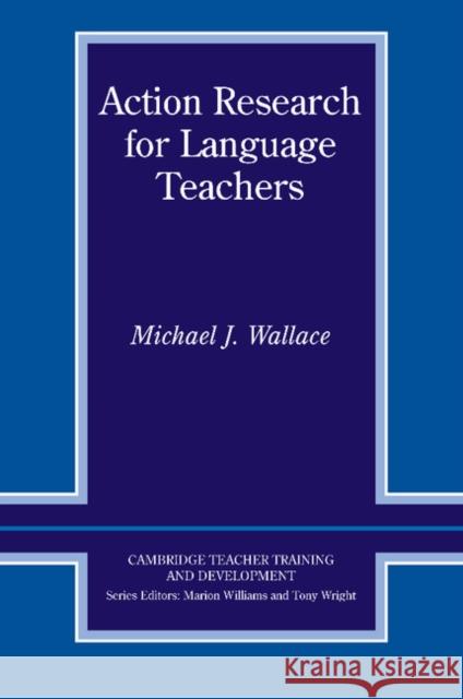 Action Research for Language Teachers