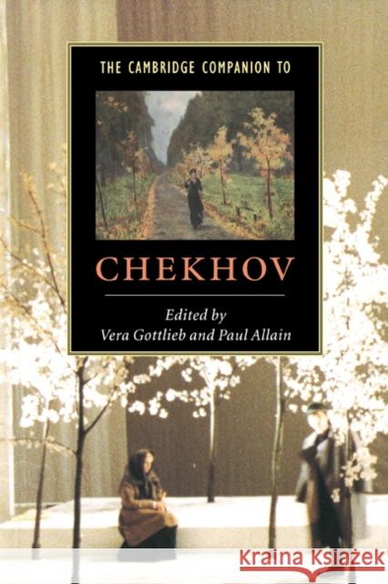 The Cambridge Companion to Chekhov