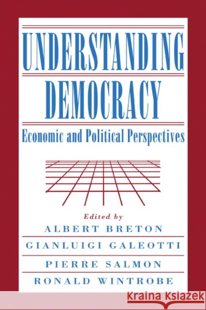 Understanding Democracy: Economic and Political Perspectives