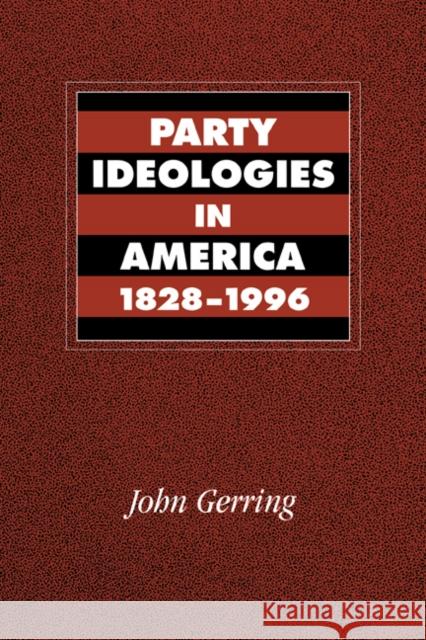 Party Ideologies in America, 1828-1996