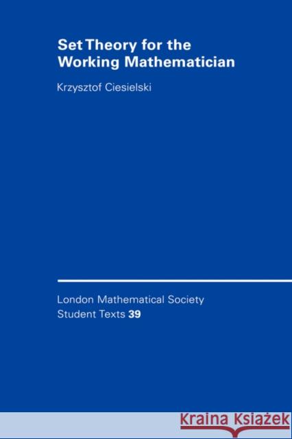 Set Theory for the Working Mathematician