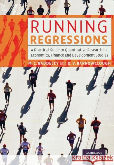 Running Regressions: A Practical Guide to Quantitative Research in Economics, Finance and Development Studies