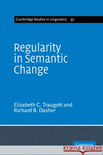 Regularity in Semantic Change