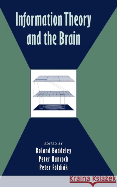 Information Theory and the Brain