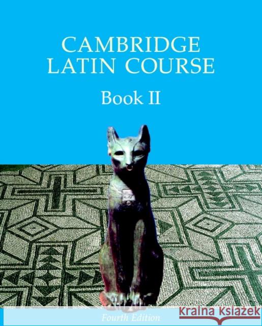 Cambridge Latin Course Book 2 Student's Book 4th Edition