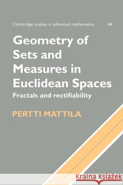 Geometry of Sets and Measures in Euclidean Spaces: Fractals and Rectifiability