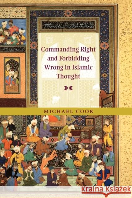 Commanding Right and Forbidding Wrong in Islamic Thought